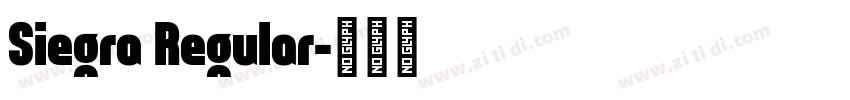 Siegra Regular字体转换